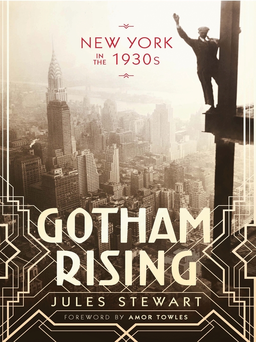 Title details for Gotham Rising by Jules Stewart - Available
